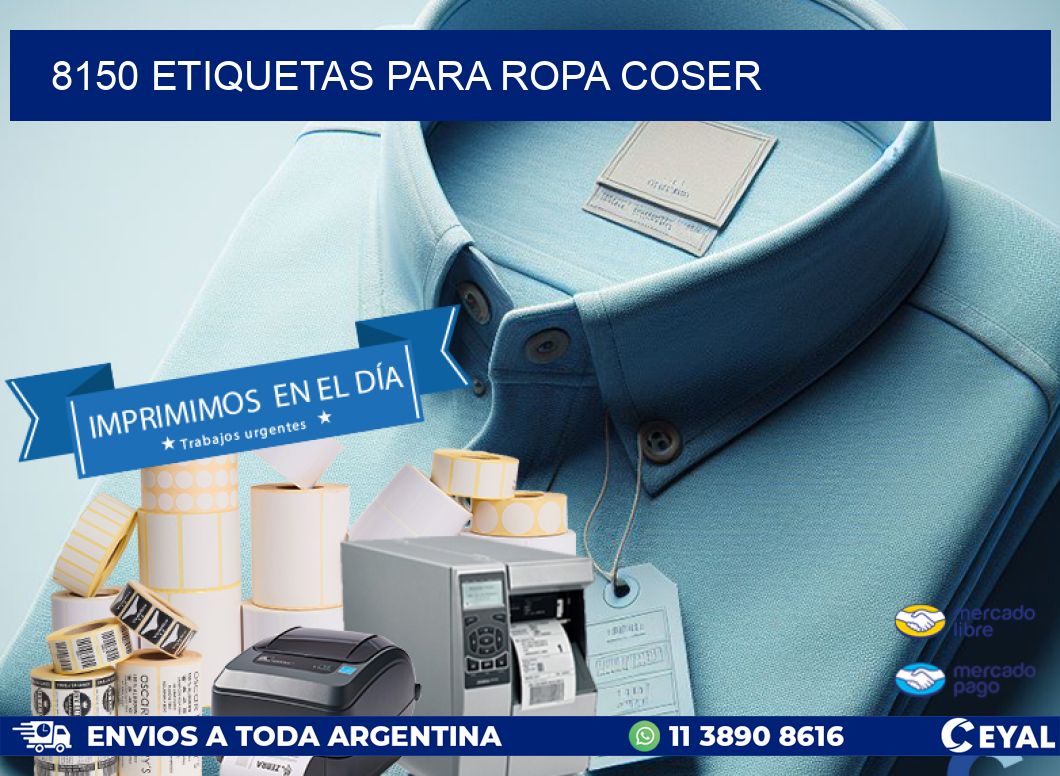 8150 ETIQUETAS PARA ROPA COSER