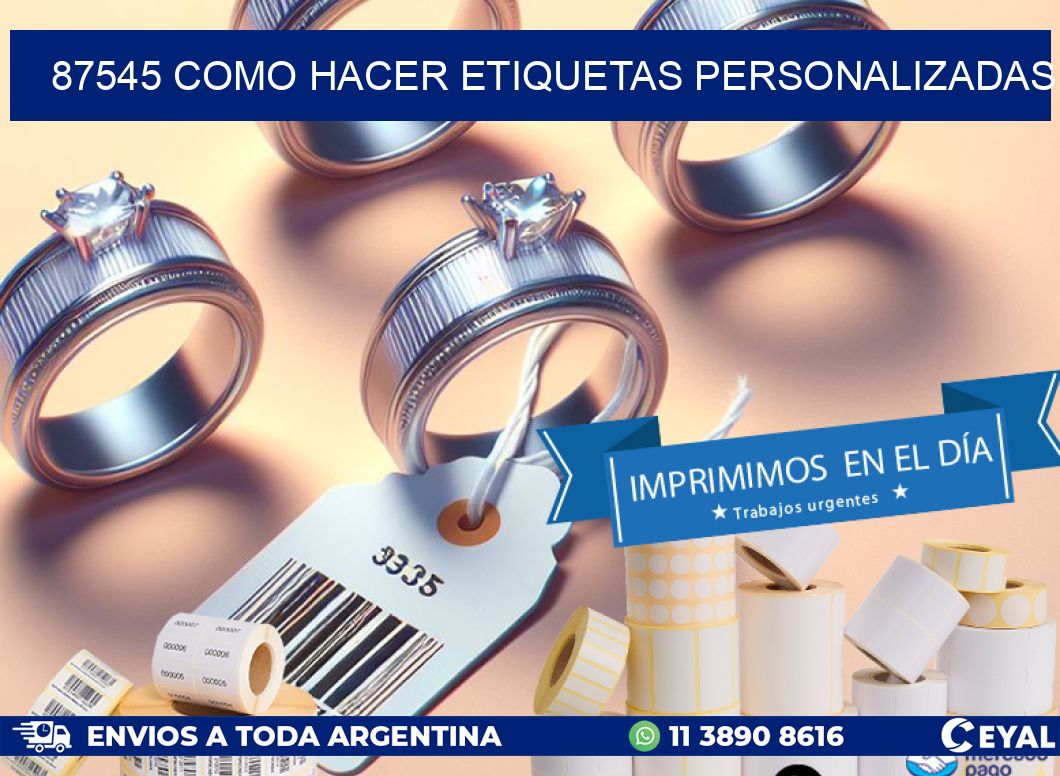 87545 como hacer etiquetas personalizadas