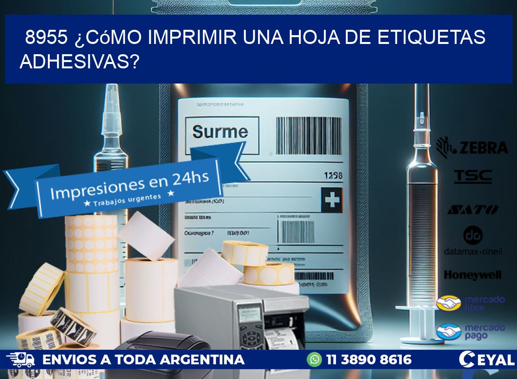 8955 ¿Cómo imprimir una hoja de etiquetas adhesivas?