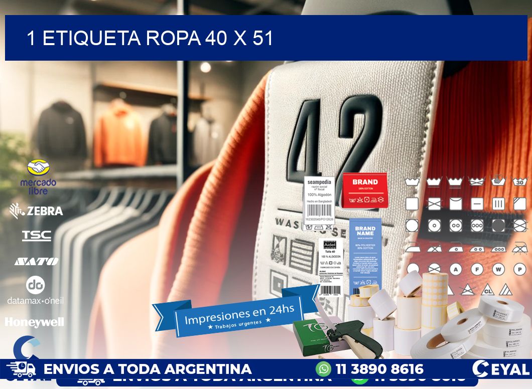 1 ETIQUETA ROPA 40 x 51