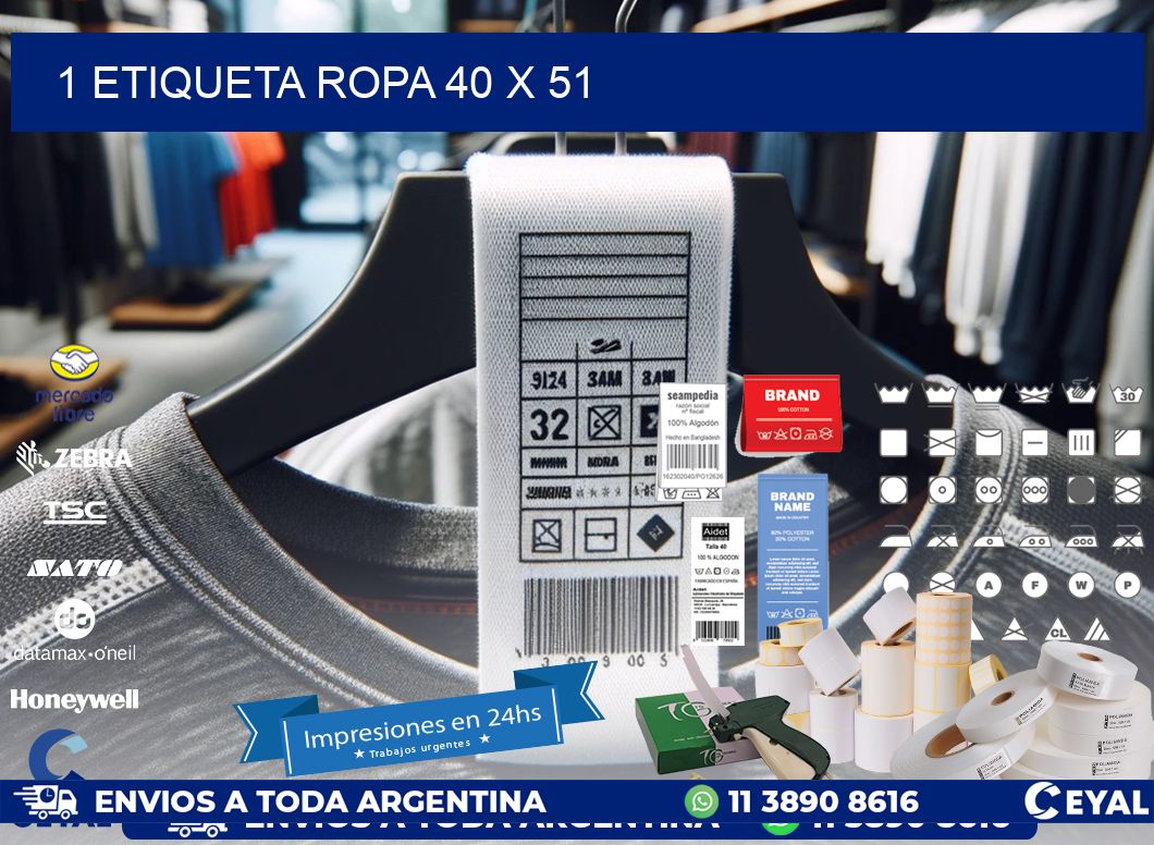 1 ETIQUETA ROPA 40 x 51