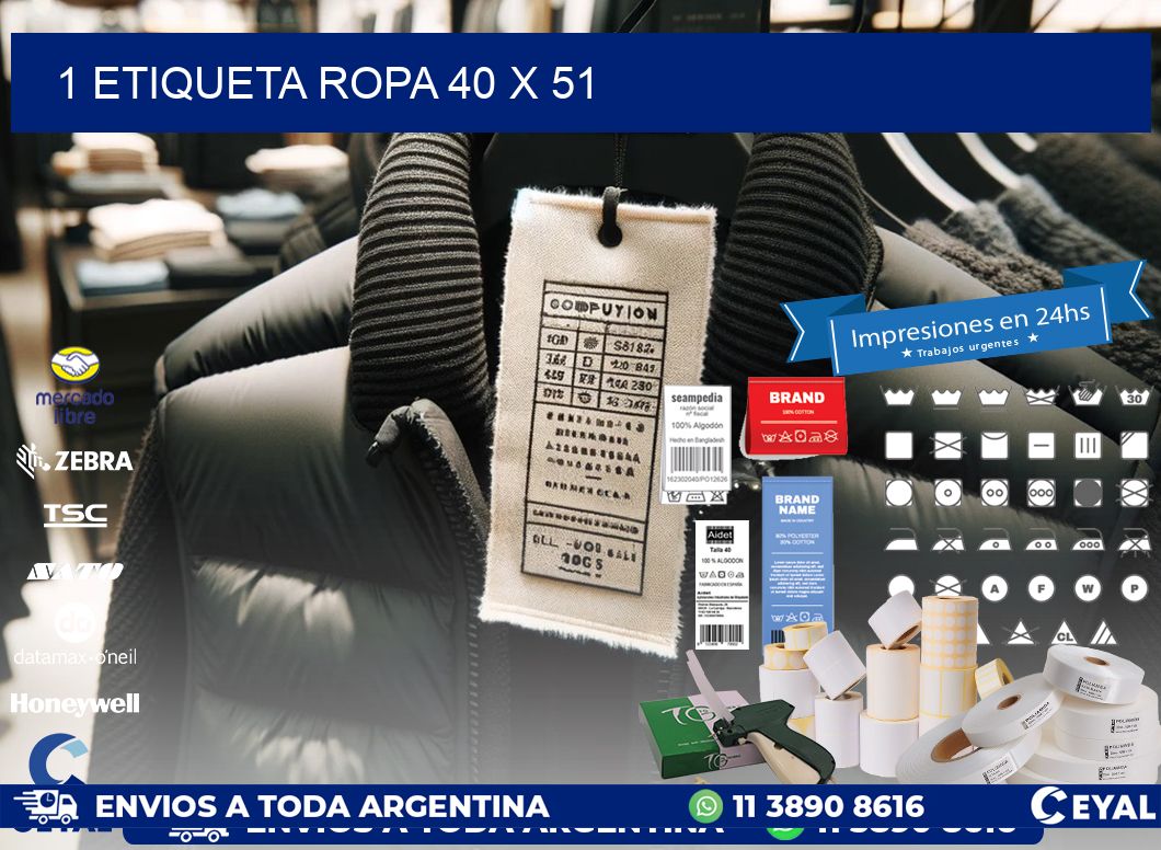 1 ETIQUETA ROPA 40 x 51