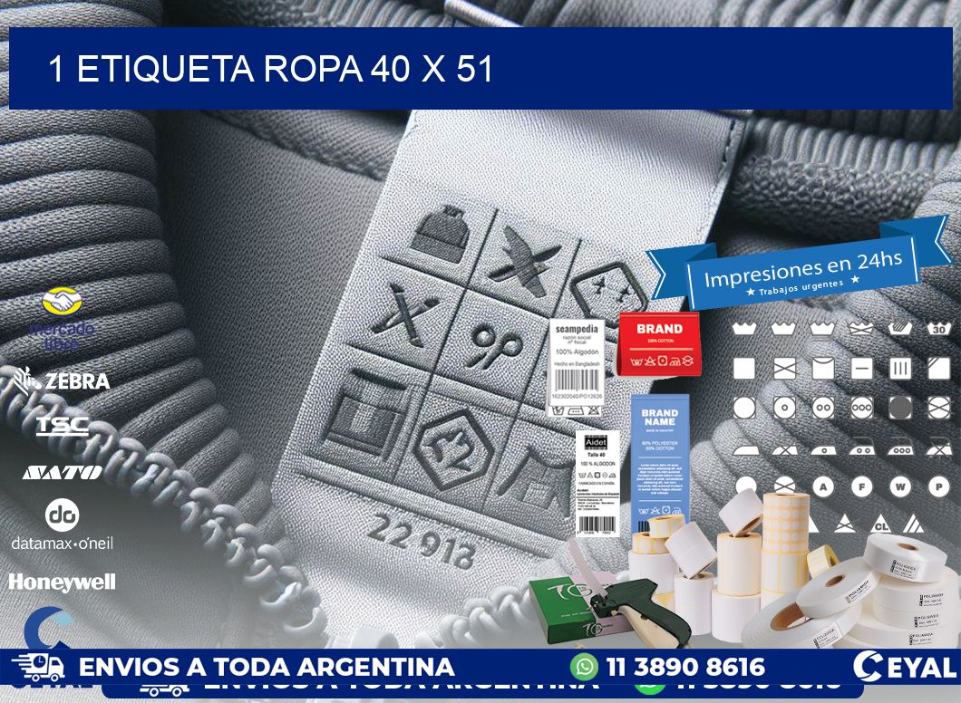 1 ETIQUETA ROPA 40 x 51