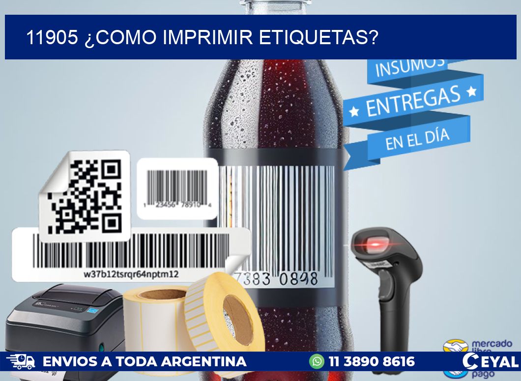 11905 ¿COMO IMPRIMIR ETIQUETAS?