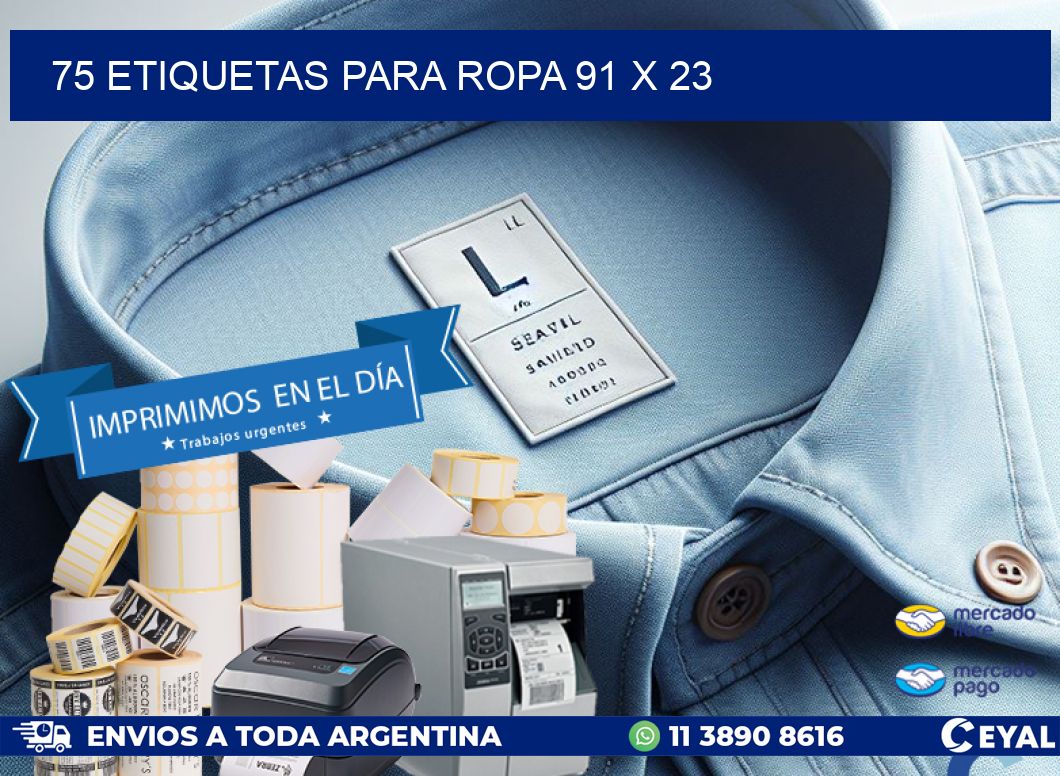 75 ETIQUETAS PARA ROPA 91 x 23