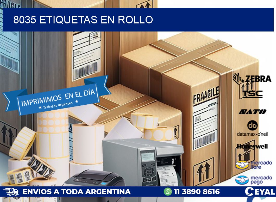 8035 ETIQUETAS EN ROLLO