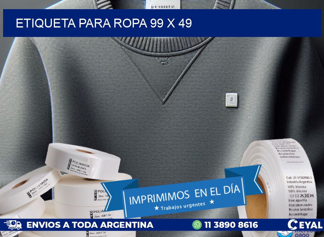 ETIQUETA PARA ROPA 99 x 49