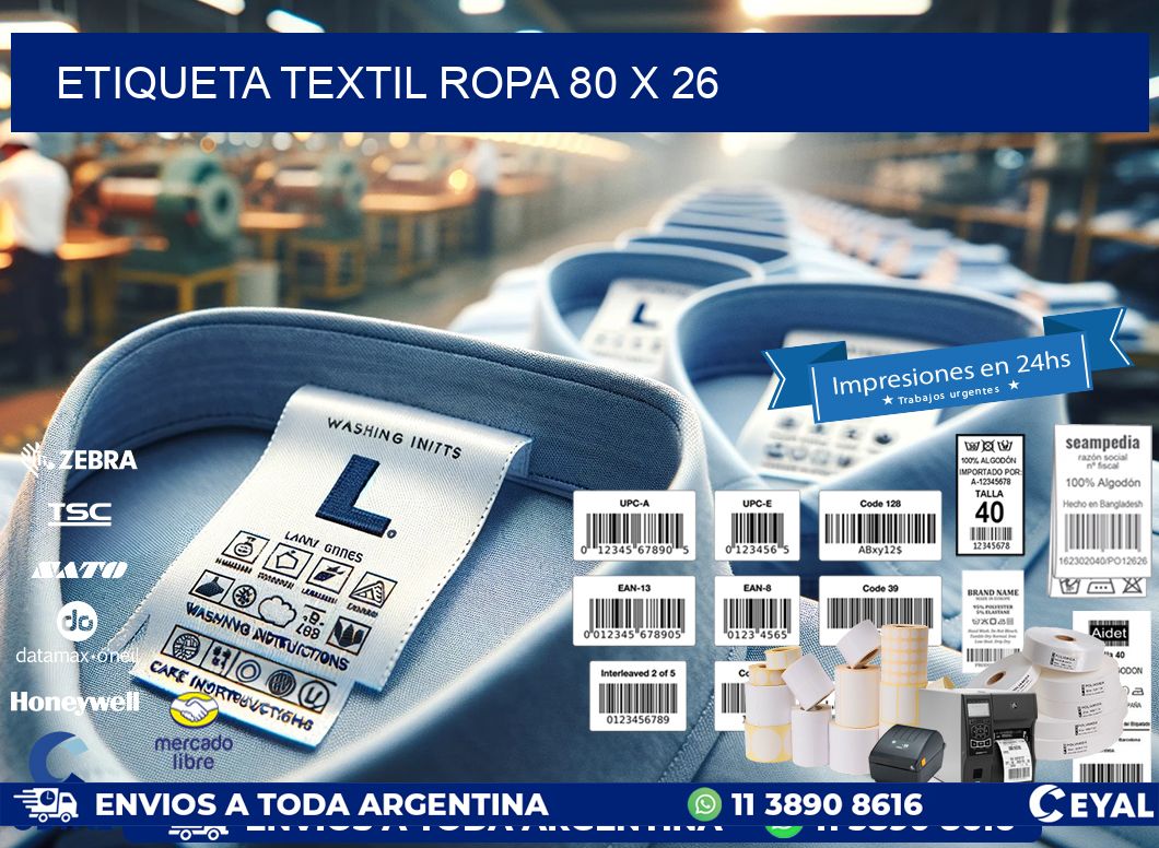 ETIQUETA TEXTIL ROPA 80 x 26