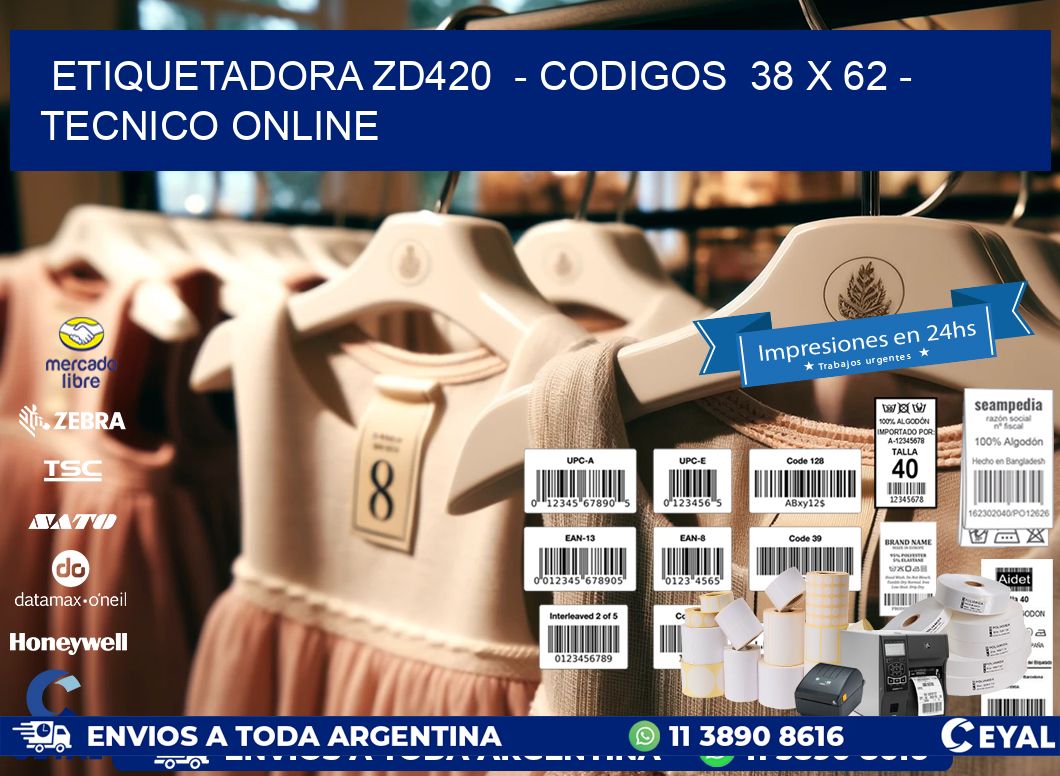 ETIQUETADORA ZD420  - CODIGOS  38 x 62 - TECNICO ONLINE