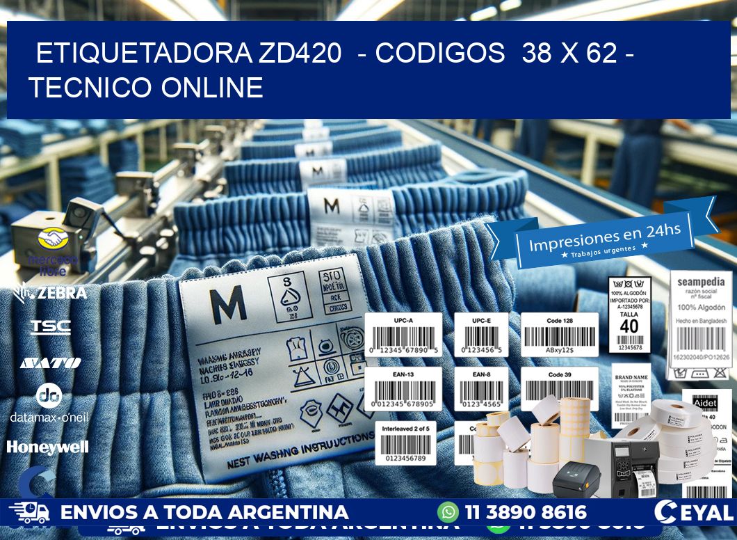 ETIQUETADORA ZD420  - CODIGOS  38 x 62 - TECNICO ONLINE