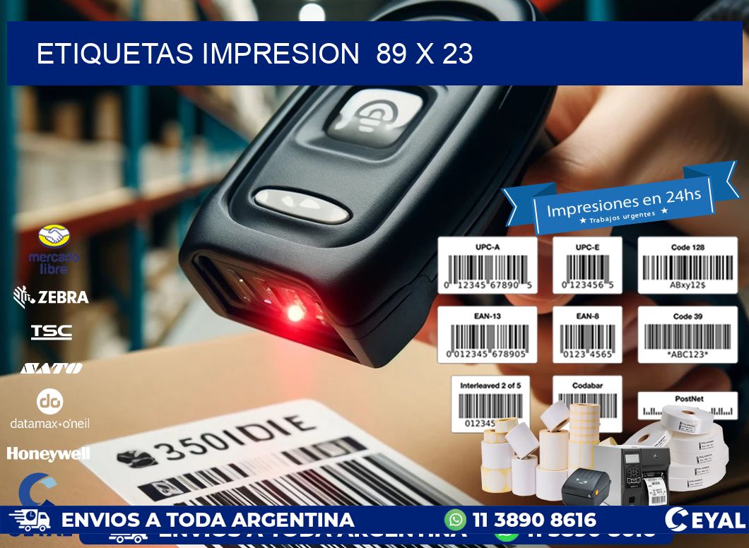 ETIQUETAS IMPRESION  89 x 23