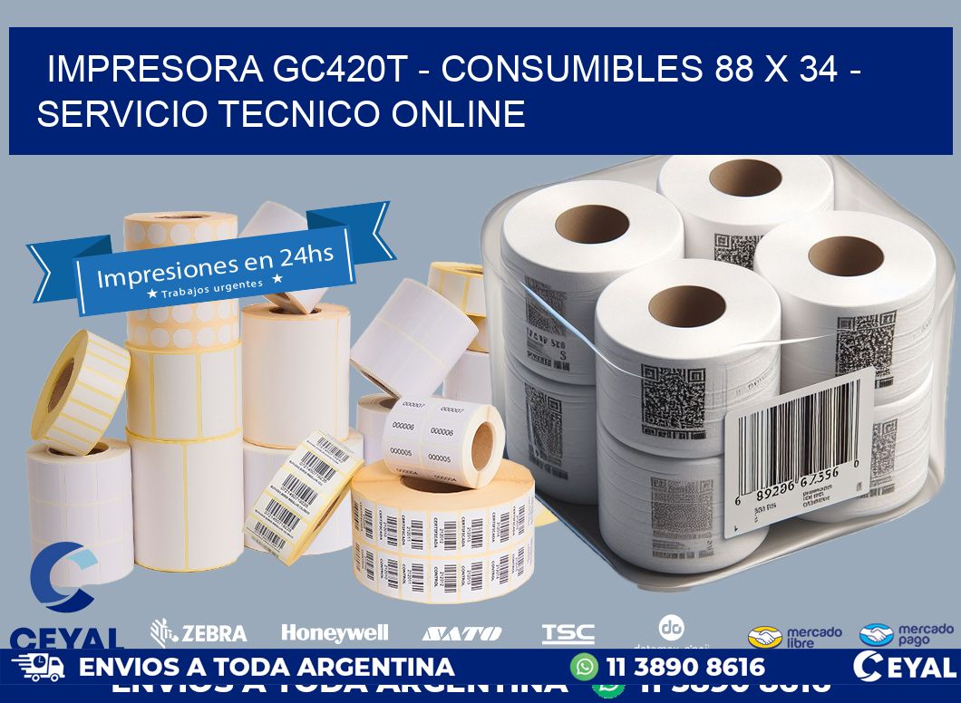 IMPRESORA GC420T - CONSUMIBLES 88 x 34 - SERVICIO TECNICO ONLINE