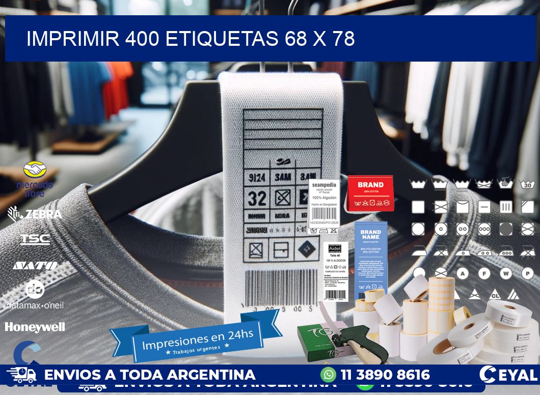 IMPRIMIR 400 ETIQUETAS 68 x 78