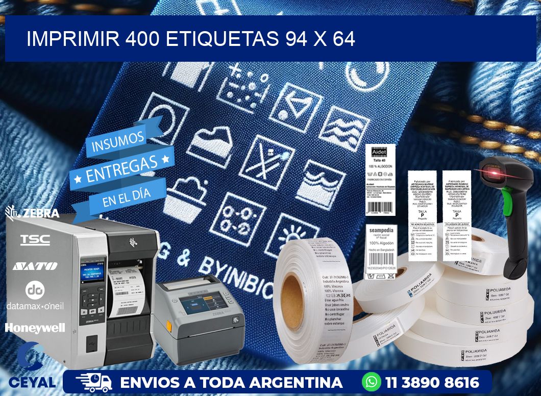 IMPRIMIR 400 ETIQUETAS 94 x 64