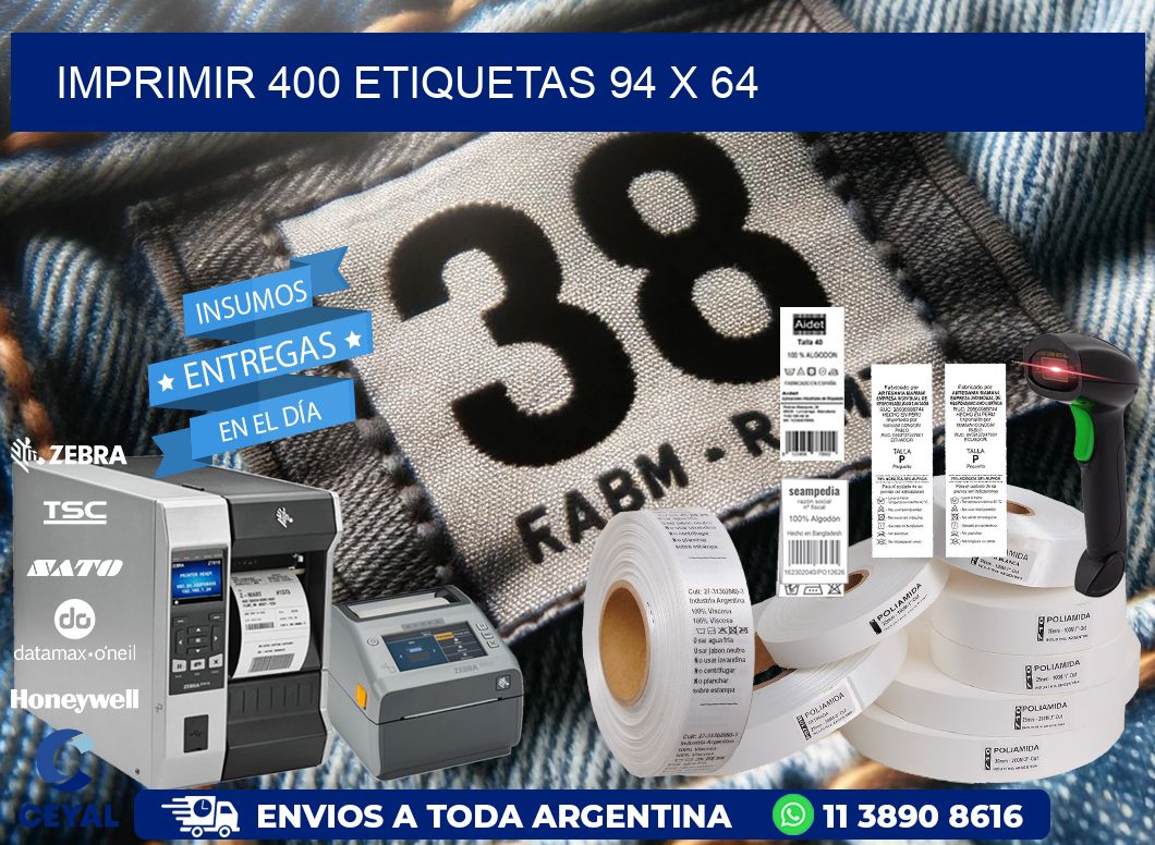 IMPRIMIR 400 ETIQUETAS 94 x 64