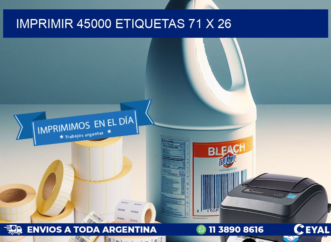 IMPRIMIR 45000 ETIQUETAS 71 x 26