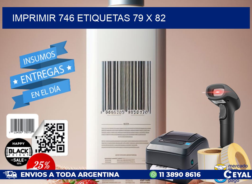 IMPRIMIR 746 ETIQUETAS 79 x 82