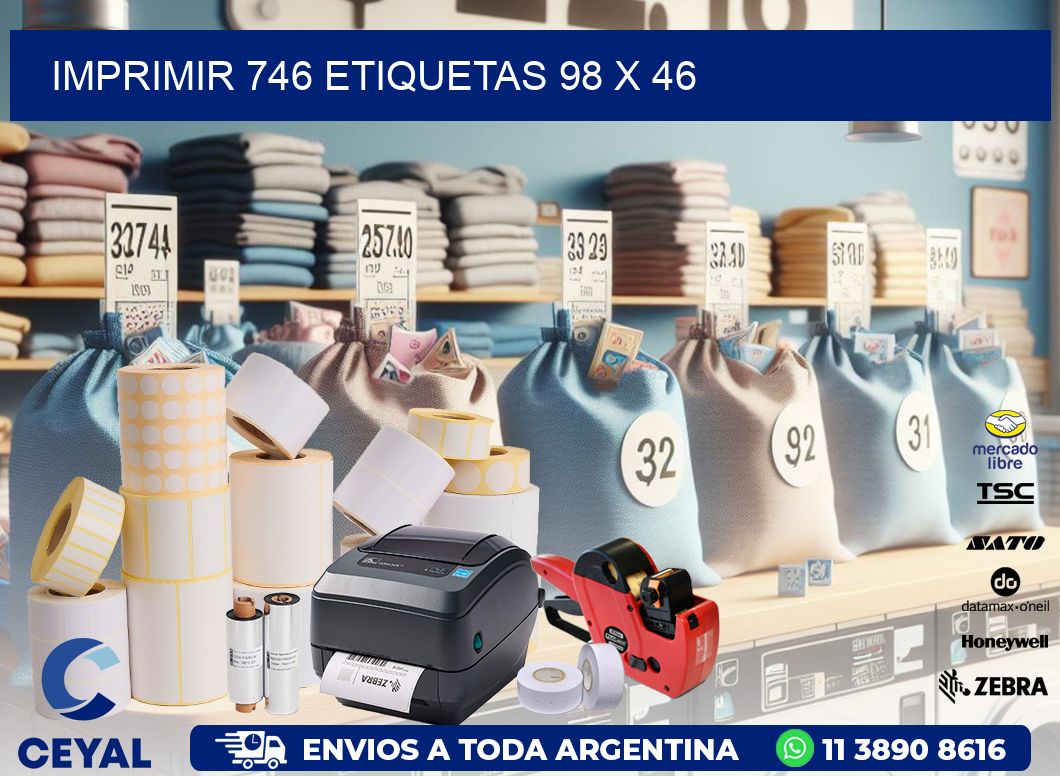 IMPRIMIR 746 ETIQUETAS 98 x 46