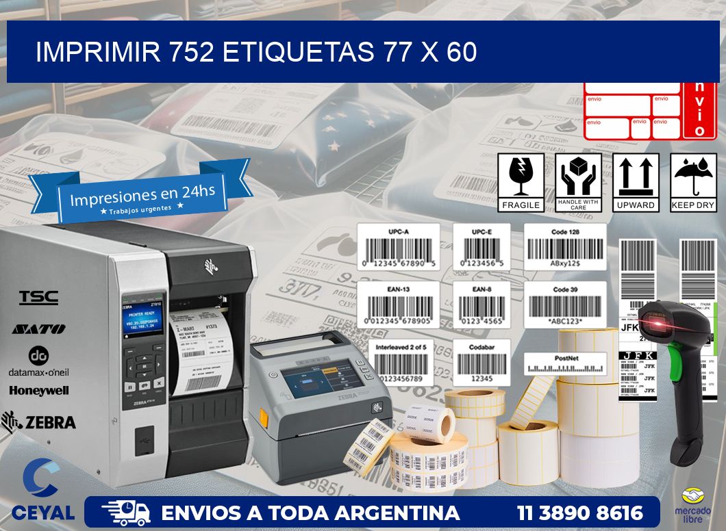 IMPRIMIR 752 ETIQUETAS 77 x 60