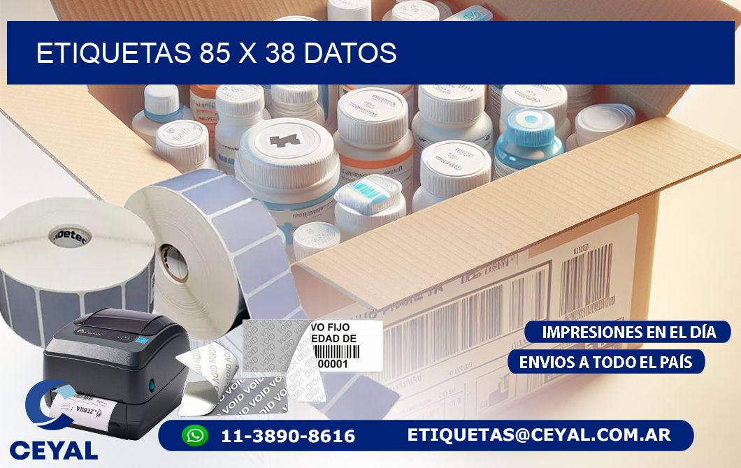 ETIQUETAS 85 x 38 DATOS