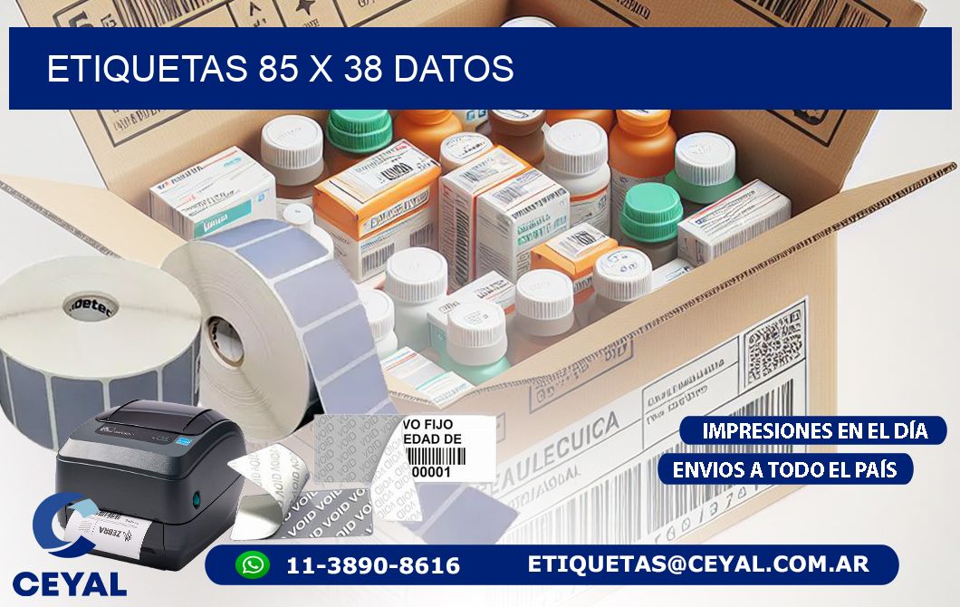 ETIQUETAS 85 x 38 DATOS