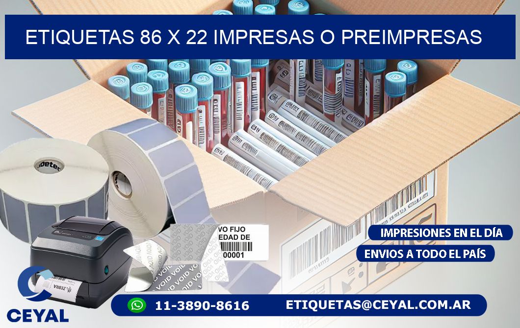 ETIQUETAS 86 x 22 IMPRESAS O PREIMPRESAS