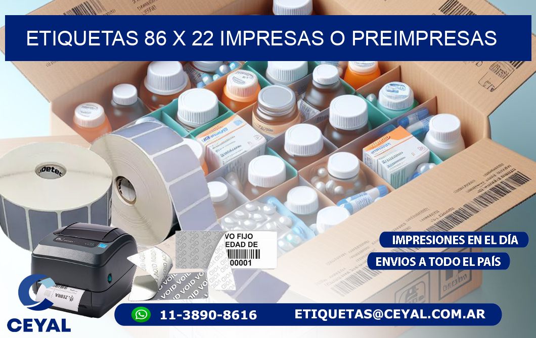 ETIQUETAS 86 x 22 IMPRESAS O PREIMPRESAS