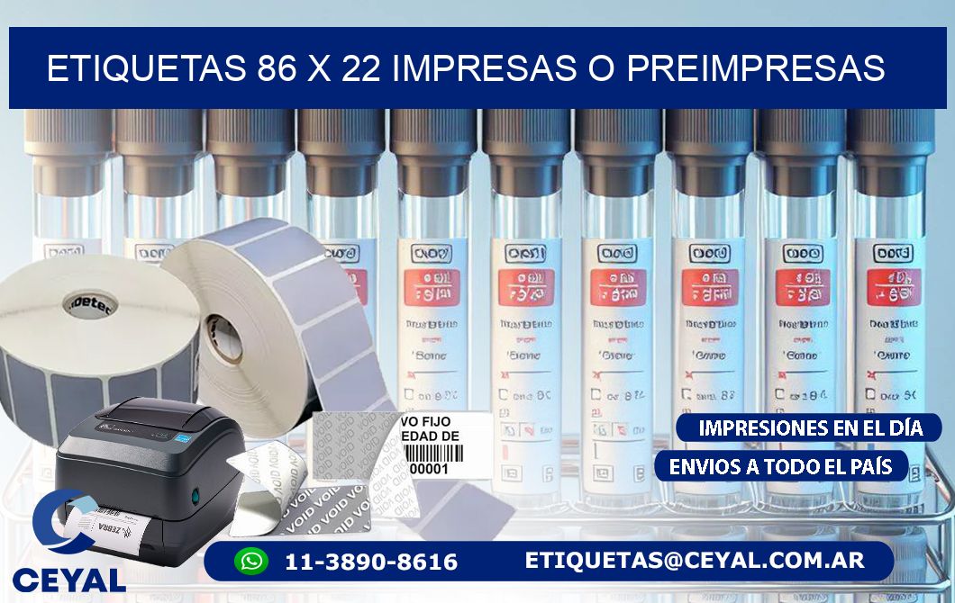 ETIQUETAS 86 x 22 IMPRESAS O PREIMPRESAS