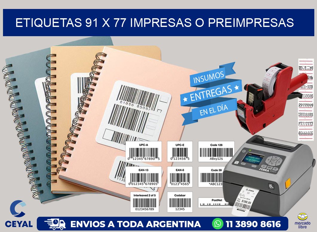 ETIQUETAS 91 x 77 IMPRESAS O PREIMPRESAS