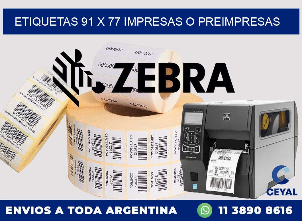 ETIQUETAS 91 x 77 IMPRESAS O PREIMPRESAS