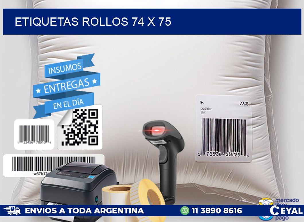 etiquetas rollos 74 x 75