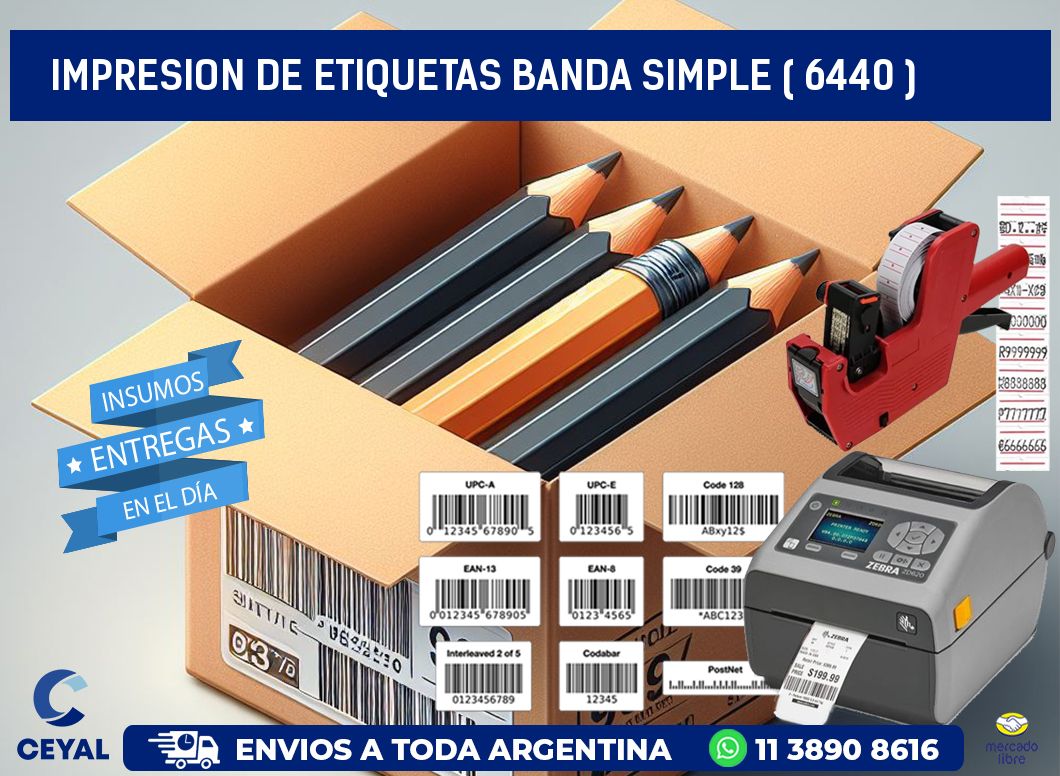 impresion de etiquetas banda simple ( 6440 )