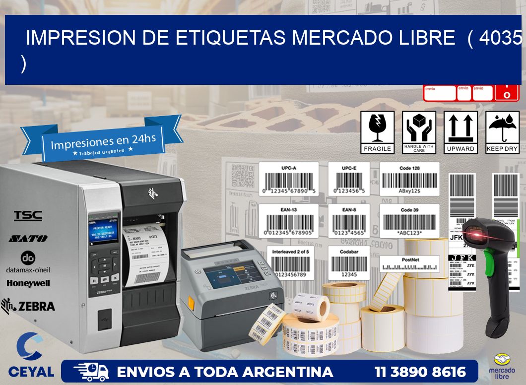 impresion de etiquetas mercado libre  ( 4035 )