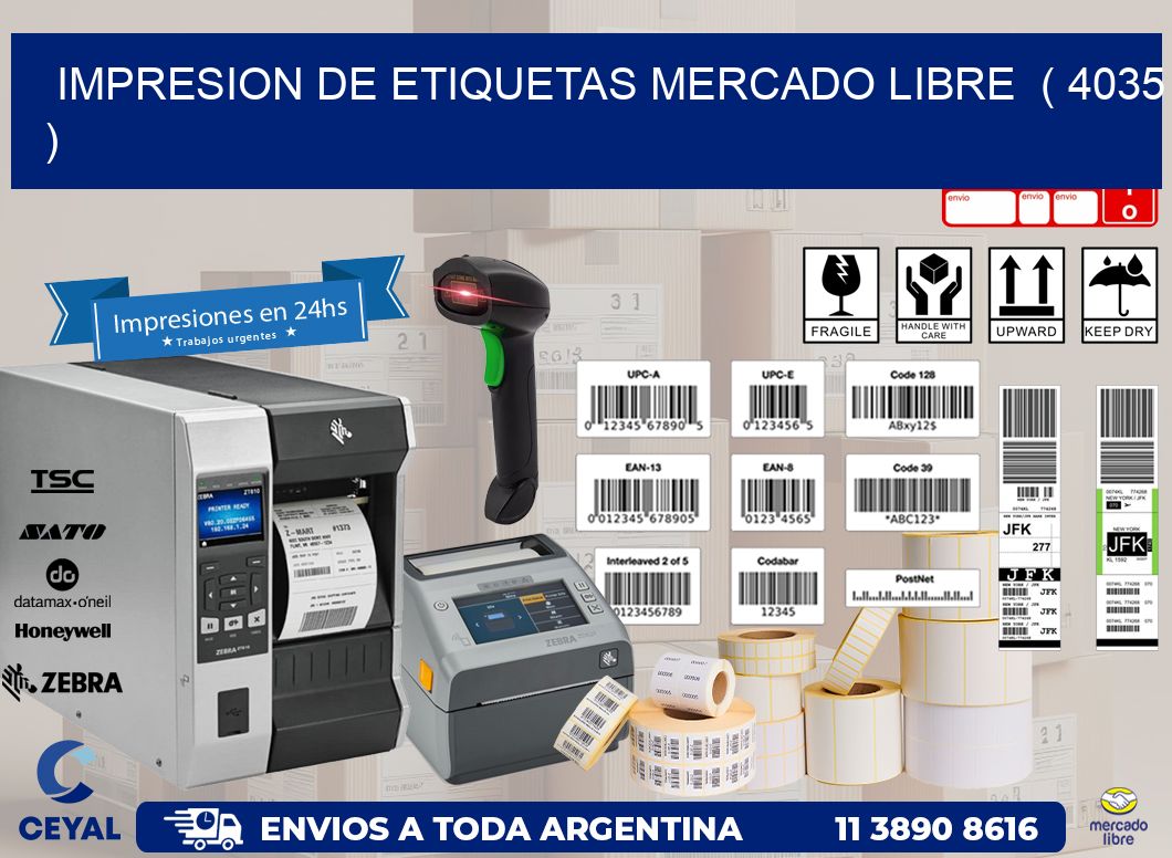 impresion de etiquetas mercado libre  ( 4035 )