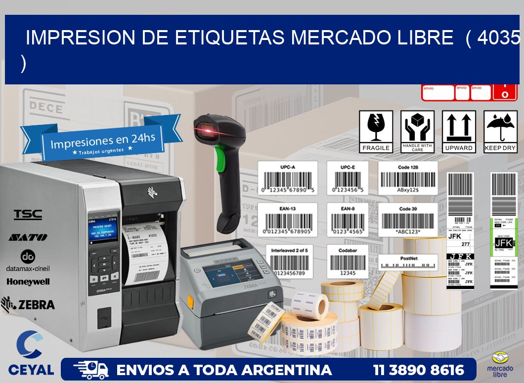 impresion de etiquetas mercado libre  ( 4035 )