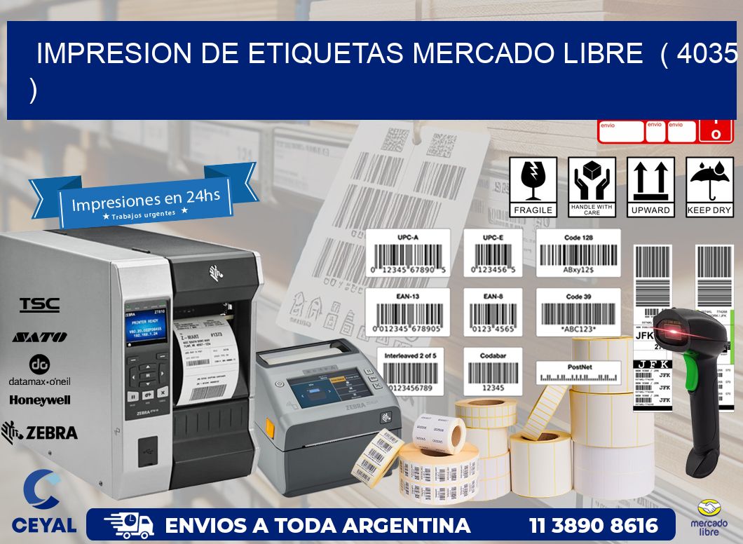 impresion de etiquetas mercado libre  ( 4035 )