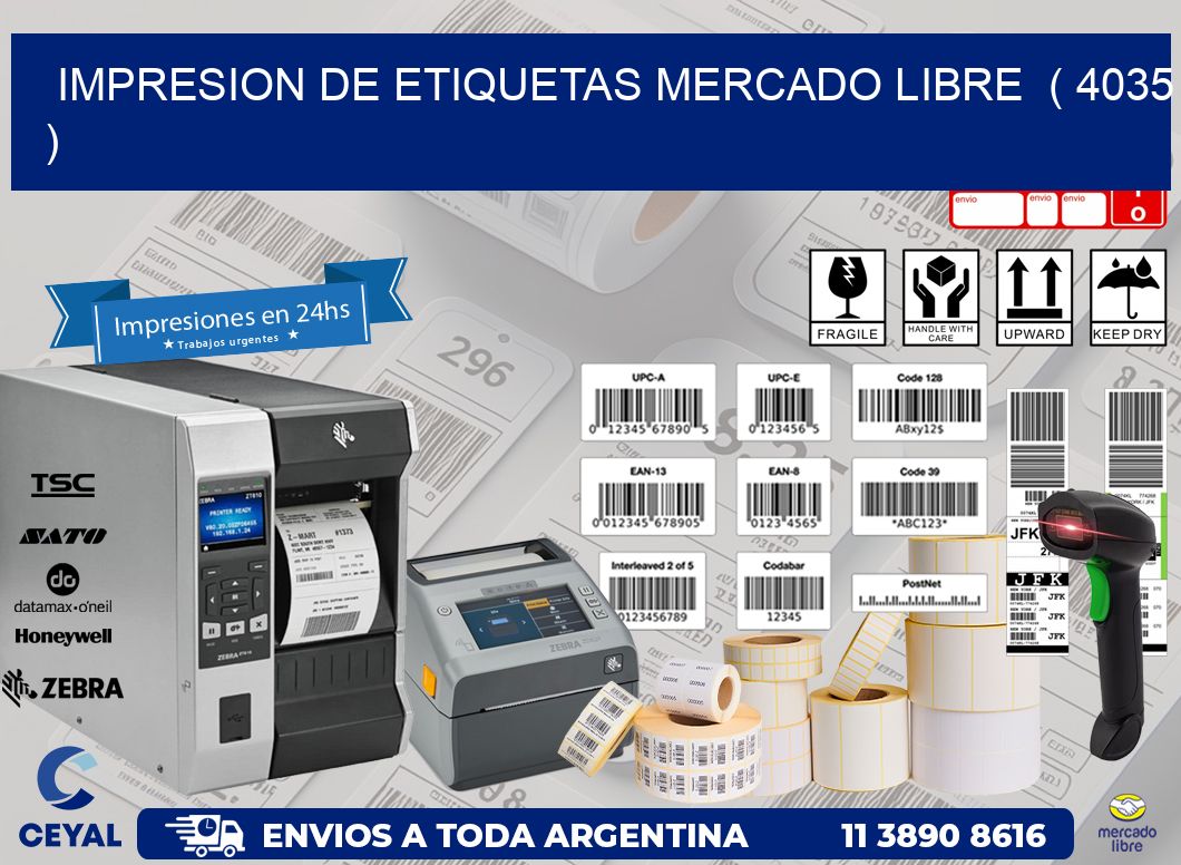 impresion de etiquetas mercado libre  ( 4035 )