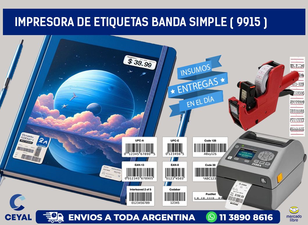 impresora de etiquetas banda simple ( 9915 )