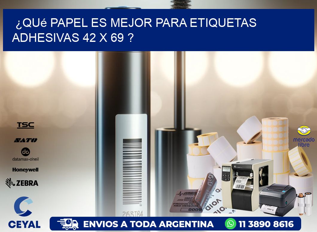 ¿Qué papel es mejor para etiquetas adhesivas 42 x 69 ?