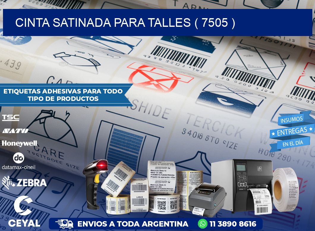 CINTA SATINADA PARA TALLES ( 7505 )