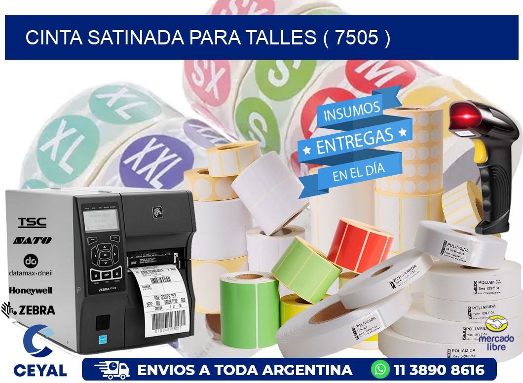 CINTA SATINADA PARA TALLES ( 7505 )