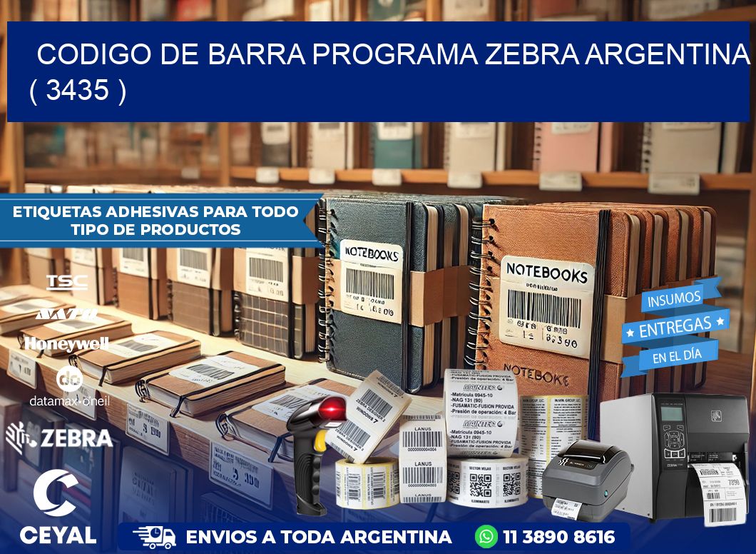 CODIGO DE BARRA PROGRAMA ZEBRA ARGENTINA ( 3435 )