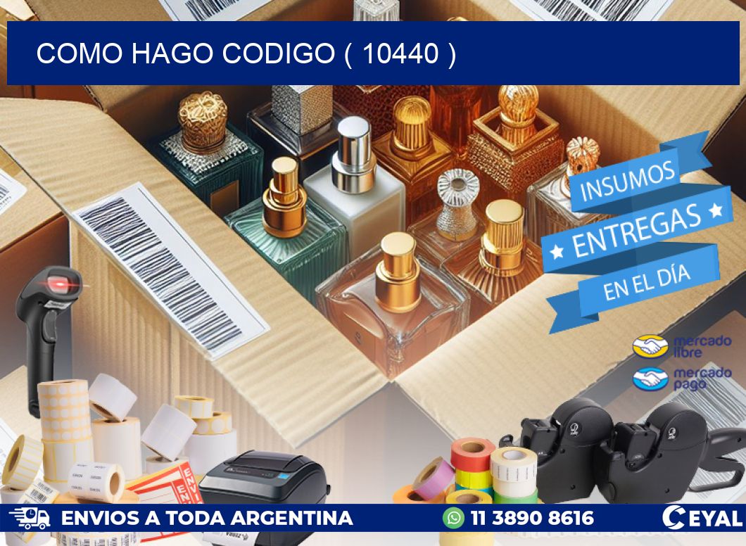 COMO HAGO CODIGO ( 10440 )