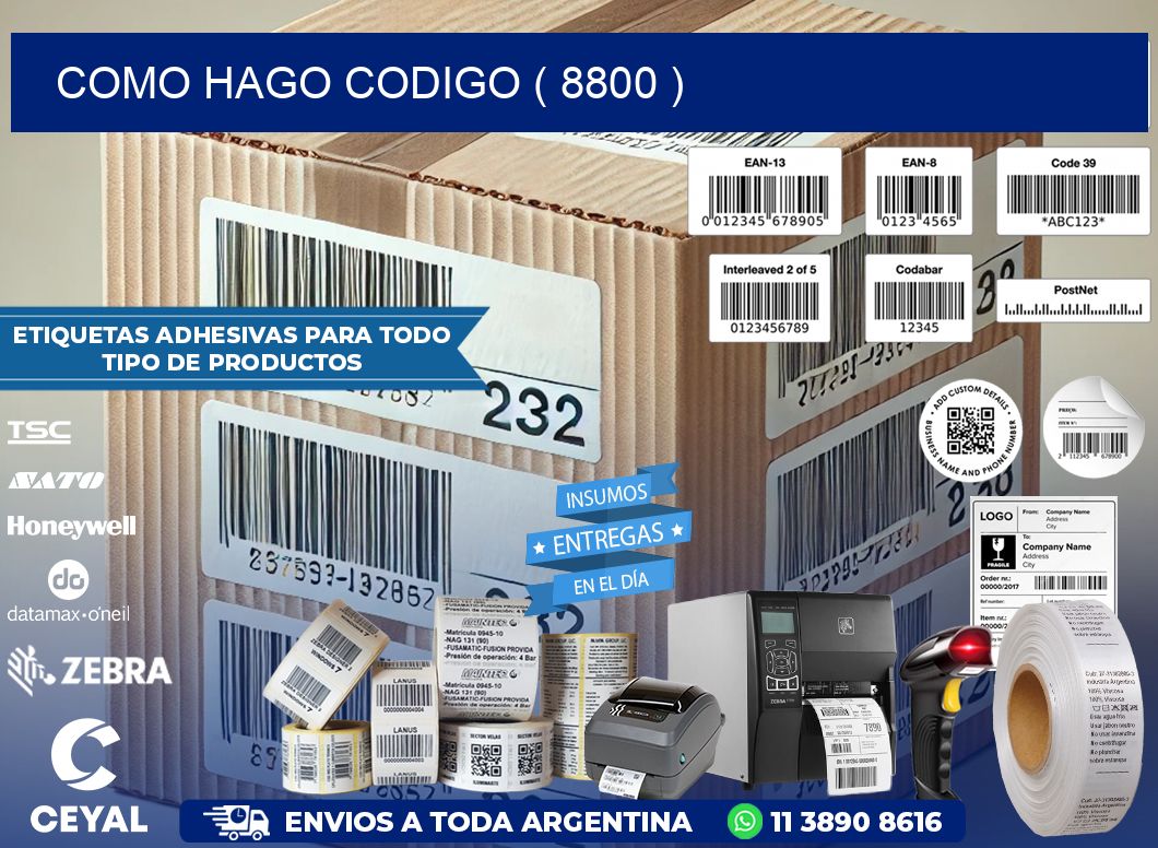 COMO HAGO CODIGO ( 8800 )