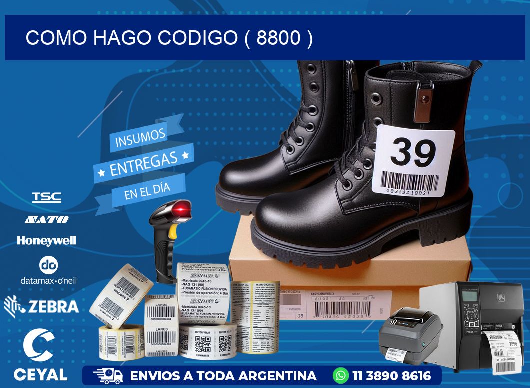 COMO HAGO CODIGO ( 8800 )