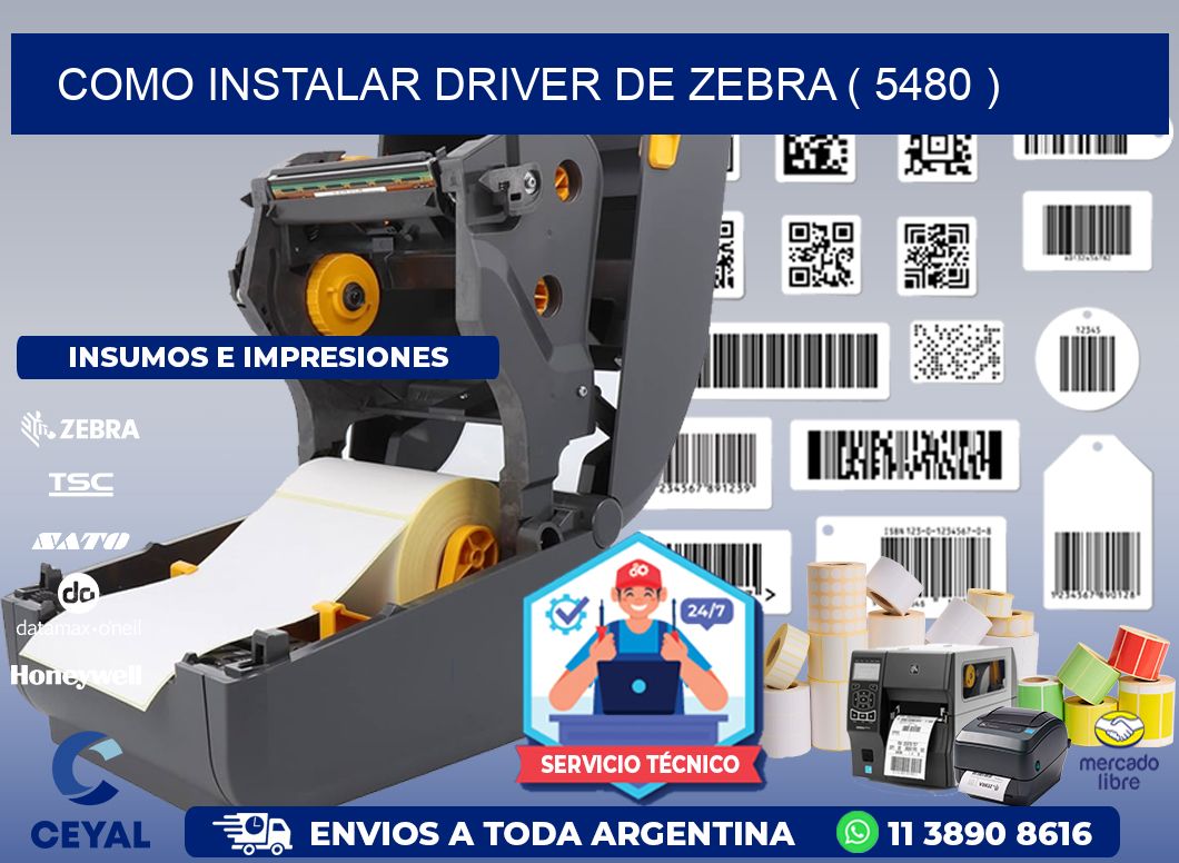 COMO INSTALAR DRIVER DE ZEBRA ( 5480 )