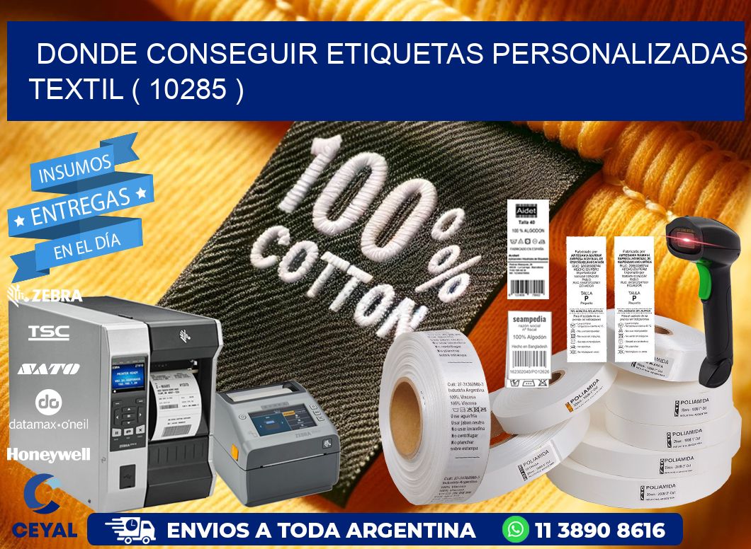 DONDE CONSEGUIR ETIQUETAS PERSONALIZADAS TEXTIL ( 10285 )