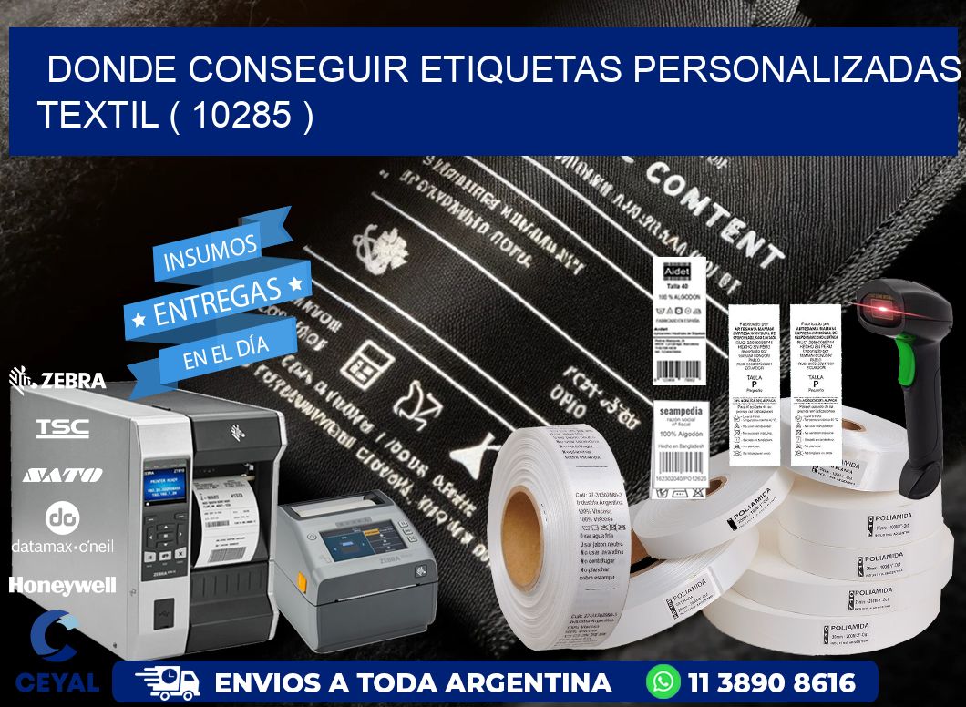 DONDE CONSEGUIR ETIQUETAS PERSONALIZADAS TEXTIL ( 10285 )