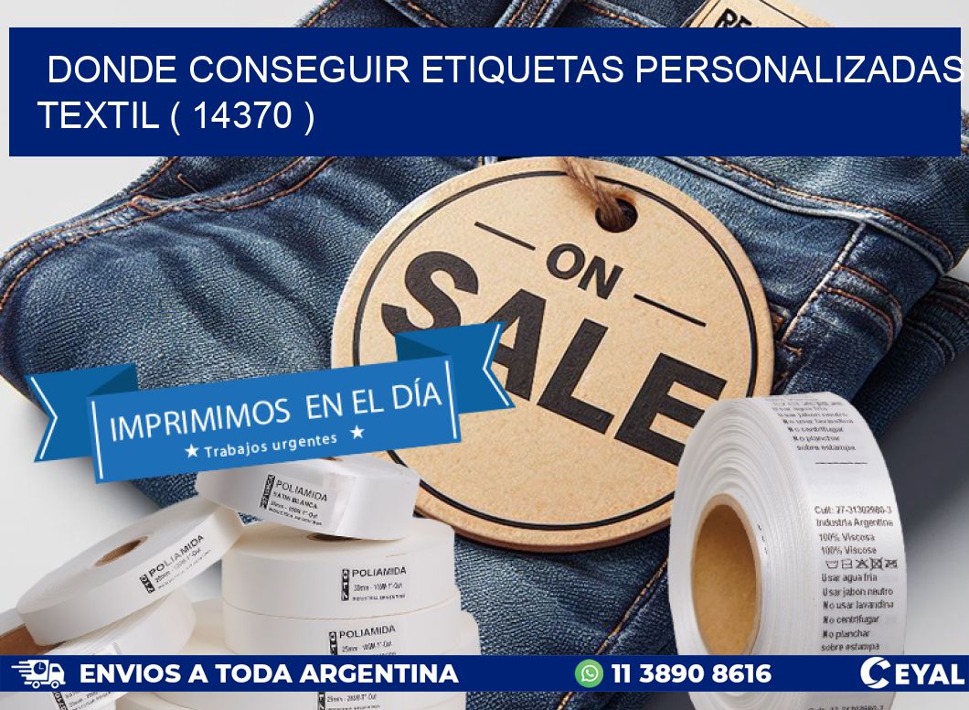 DONDE CONSEGUIR ETIQUETAS PERSONALIZADAS TEXTIL ( 14370 )