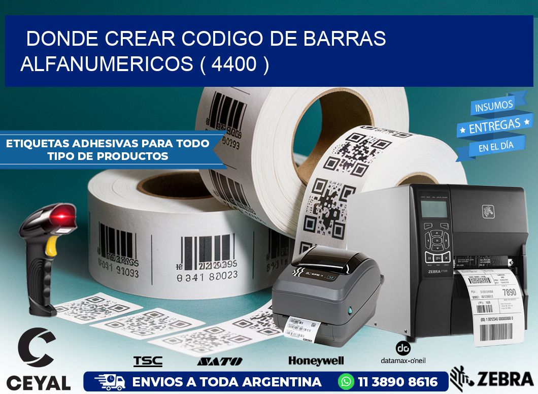 DONDE CREAR CODIGO DE BARRAS ALFANUMERICOS ( 4400 )